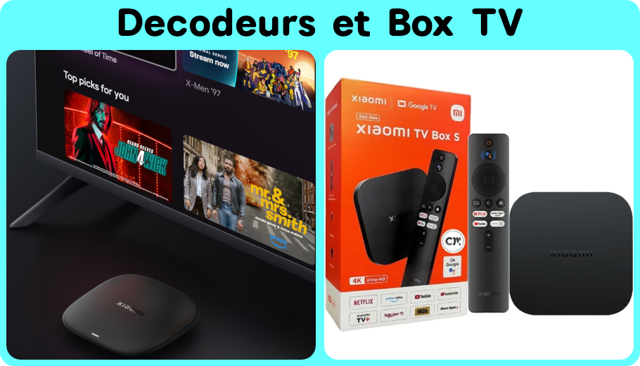 Décodeurs et Box TV